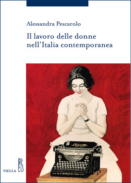 Copertina della news Il lavoro delle donne nell’Italia contemporanea