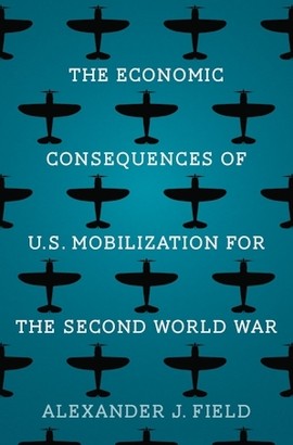 Cover articolo The Economic Consequences of U.S. Mobilization for the II WW
